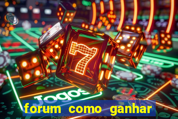 forum como ganhar na loteria